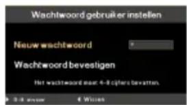 Wachtwoord gebruiker instellen Nieuw wachtwoord Wachtwoord bevestigen Het wachtwoord maar: 4-8 cijfers bevatten. 3.4 ### 1 Wlist