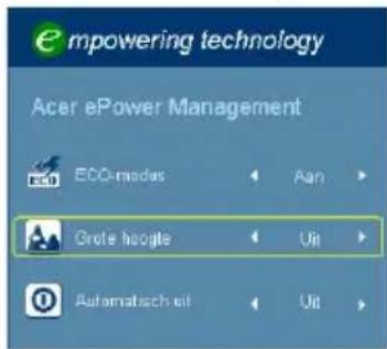 empowering technology Acer ePower Management ECO modes Grote hoogte Automatisch üt Aan Uit Uit