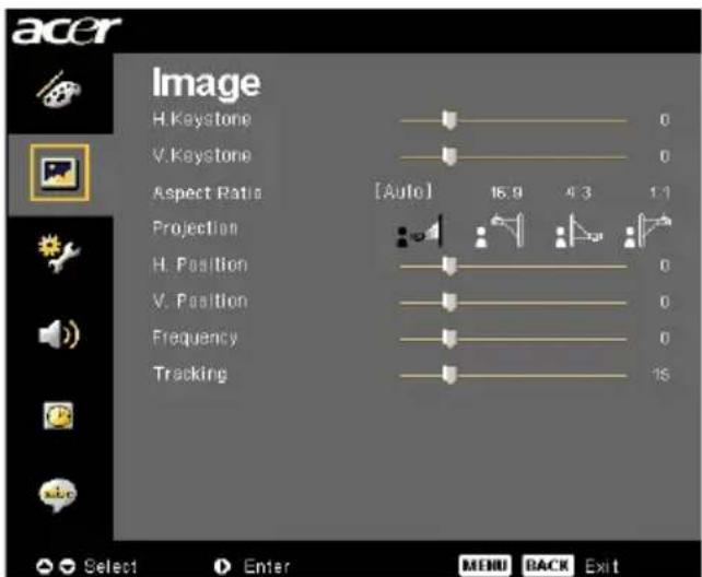 acer Image H. Keystone V. Keystone Aspect Ratio [Auto] 16.9 4:3 1:1 Projection H. Position V. Position Frequency Tracking Select Enter MENU BACK Exit