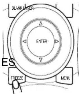 BLANK LASER ENTER ES FREEZE MENU