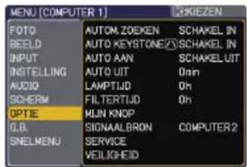MENU [COMPUTER 1] SKIEZEN FOTO AUTOM.ZOEKEN SCHAKEL IN BEELD AUTO KEYSTONE/SCHAKEL IN INPUT AUTO AAN SCHAKEL UIT INSTELLING AUTO UIT Onn AUDIO LAMPTIJD Oh SCHERM FILTERTIJD Oh OPTIE MUN KNOP G.B. SIGNAALBRON COMPUTER 2 SNELMENU SERVICE VEIGLICHD