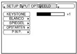 SETUP INPUT OPTIBEELD KEYSTONE BLANCO SPIEGEL OPSTARTEN P IN P. +1