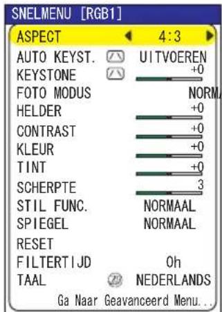 SNELMENU [RGB1] ASPECT 4:3 AUTO KEYST. UITVOEREN KEystone +0 FOTO MODUS NORM. HELDER +0 CONTRAST +0 KLEUR +0 TINT +0 SCHERPTE 3 STIL FUNC. NORMAAL SPIEGEL NORMAAL RESET FILTERTIJD Oh TAAL NEDERLANDS Ga Naar Geavanceerd Menu...