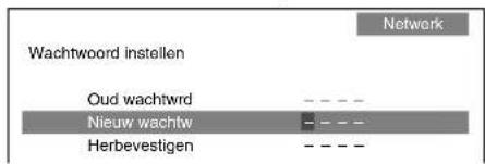 Wachtwoord instellen Oud wachtwrd Nieuw wachtw Herbevestigen Network