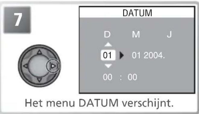 7 DATUM D M J 01 01 2004. 00 : 00 Het menu DATUM verschijnt.