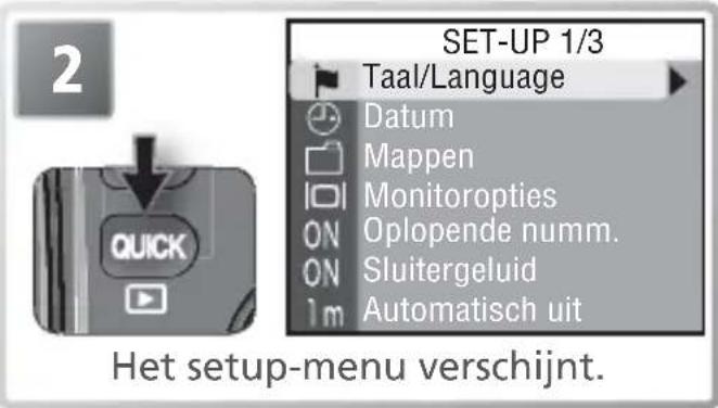 2 SET-UP 1/3 Taal/Language Datum Mappen Monitoropties ON Oplopende numm. ON Sluitergeluid 1 m Automatisch uit Het setup-menu verschijnt.