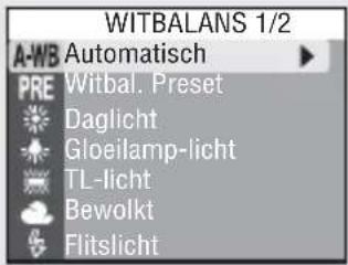 WITBALANS 1/2 A-WB Automatisch PRE Witbal. Preset Daglicht Gloeilamp-licht TL-licht Bewolkt Flitslicht
