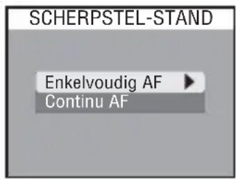 SCHERPSTEL-STAND Enkelvoudig AF Continu AF