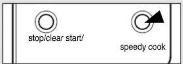 stop/clear start/ speedy cook