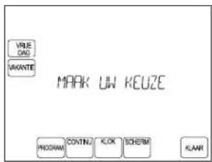 VRIE DAG VAKANTE MARK UW KEUZE PROGRAM CONTING KLOK SCHEM KIAK