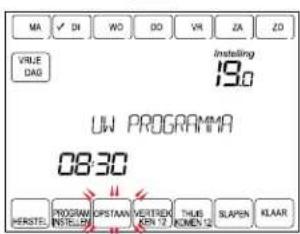 MA ✓ DI WO DO VR ZA ZD VALUE DAG Instelling 19.0 UW PROGRAMMA 08:30 VERSTE PROGRAM INSTELIN OPSTAAN VERTREX REN 12 THUS NOMEN 12 SLAPEN KLAAR