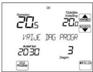 Gombohn 20.s VRIJE DAG PROGR Action tot: 20:30 DO Tjelsijke Instelling 20.0 WARBIEN NOLDER 3 Dagen VOLD PROGRAM INSTALLER