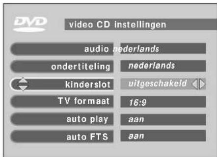 video CD instellingen audio nederlands ondertiteling nederlands kinderslot uitgeschakeld TV formaat 16:9 auto play aan auto FTS aan