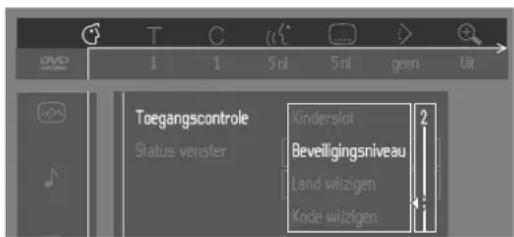 Toegangscontrole Status venster Kinderslot Beveiligingsniveau Land wilzigen Kode wilzigen