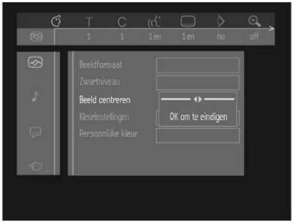 Beeldformaat Zwartniveau Beeld centreren Kleurinstellingen Persoonlijke kleur OK om te eindigen