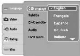 Language Video Audio Rating Misc DSD language Subtitle DivX subtitle Audio DVD menu English Français Español Deutsch Italiano