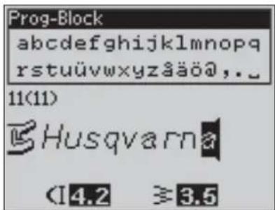 Prog-Block abcdefghijklmnopqrstuvwxyzäö@,.. 11(11) Husqvarna <14.2 ≥3.5