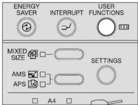 ENERGY SAVER INTERRUPT USER FUNCTIONS MIXED SIZE SETTINGS AMS APS A4
