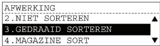 AFWERKING 2. NIET SORTEREN 3. GEDRAAID SORTEREN 4. MAGAZINE SORT
