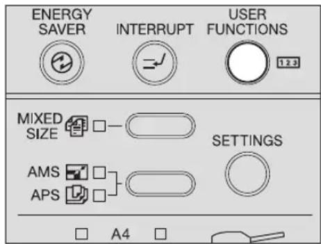 ENERGY SAVER INTERRUPT USER FUNCTIONS MIXED SIZE AMS APS A4 SETTINGS