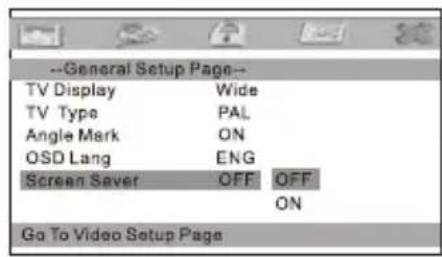 --General Setup Page-- TV Display Wide TV Type PAL Angle Mark ON OSD Lang ENG Screen Saver OFF OFF Go To Video Setup Page