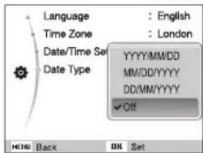 Language : English Time Zone : London Date/Time Set Date Type YYYY/MM/DD MM/DD/YYYY DD/MM/YYYY ✓ Off HOLD Back OK Set