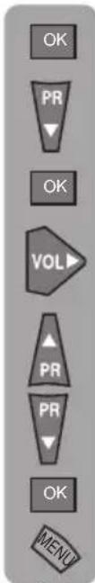 OK PR ▼ OK VOL ▲ PR PR ▼ OK MENU