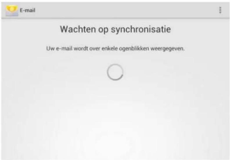 E-mail Wachten op synchronisatie Uw e-mail wordt over enkele ogenblikken weergegeven.