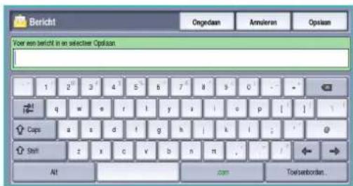 Bericht Ongedaan Annularen Opsaan Voor een bericht in en selecter Opsaan 1 2 3 4 5 6 7 8 9 0 q w e r i y s i o p [ ] Caps a s d f g h i k i Shift z x c v b n m Alt com Toelsborden.