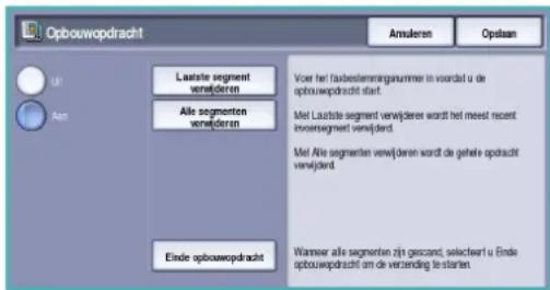 Opbouwopdracht Amularen Optaan U1 Aus Laatste segment verwijderen Voor het faasbestemmingnummer in voordat u de opbouwopdracht start Alle segmenten verwijderen Met Laatste segment verwijderen wordt het meest recent invertsegment verwijderd Met Alle segmenten verwijderen wordt de gehele opdracht verwijderd Einde opbouwopdracht Warner alle segmenten zijn gescand, selectwi u Ende opbouwopdracht om de verzending te starten