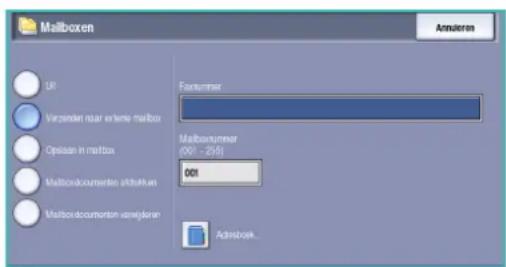 Mailboxen Air Virzenden rear externe mailbox Option in mailbox Mailbordocumente aktifuiven Mailbordocumenten versijderen Faxnummer Mailboxnummer (001 - 256) 001 Admissover...