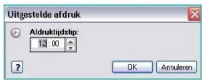 Uitgestelde afdruk Aldruktijdstep: 12:00 ? OK Annuleren