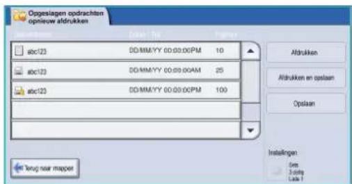 Opgeslagen opdrachten opriuw aldrukken abc123 DD/MM/YY 00:00:00PM 10 abc123 DD/MM/YY 00:00:00AM 25 abc123 DD/MM/YY 00:00:00PM 100 Afdrukken Afdrukken en opslaan Opslaan Terug naar mapper Installungen Sum 2 units Lade 1