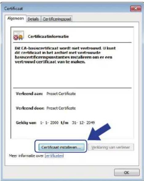 Certificaat Algemcen Details Certificeringsaat Certificaatinformatie Dit CA-basiscertificaat wordt niet vertrouwd. U kunt dit certificaat in het archief met vertrouwde basiscertificeringsinstantes installeren om er een vertrouwd certificaat van te maken. Verleend aan: Preset Certificate Verleend door: Preset Certificate Geldig van 1- 1- 2000 t/m 31- 12- 2049 Certificaat installeren... Verklaring van verliner Meet informatie over certificaten OK