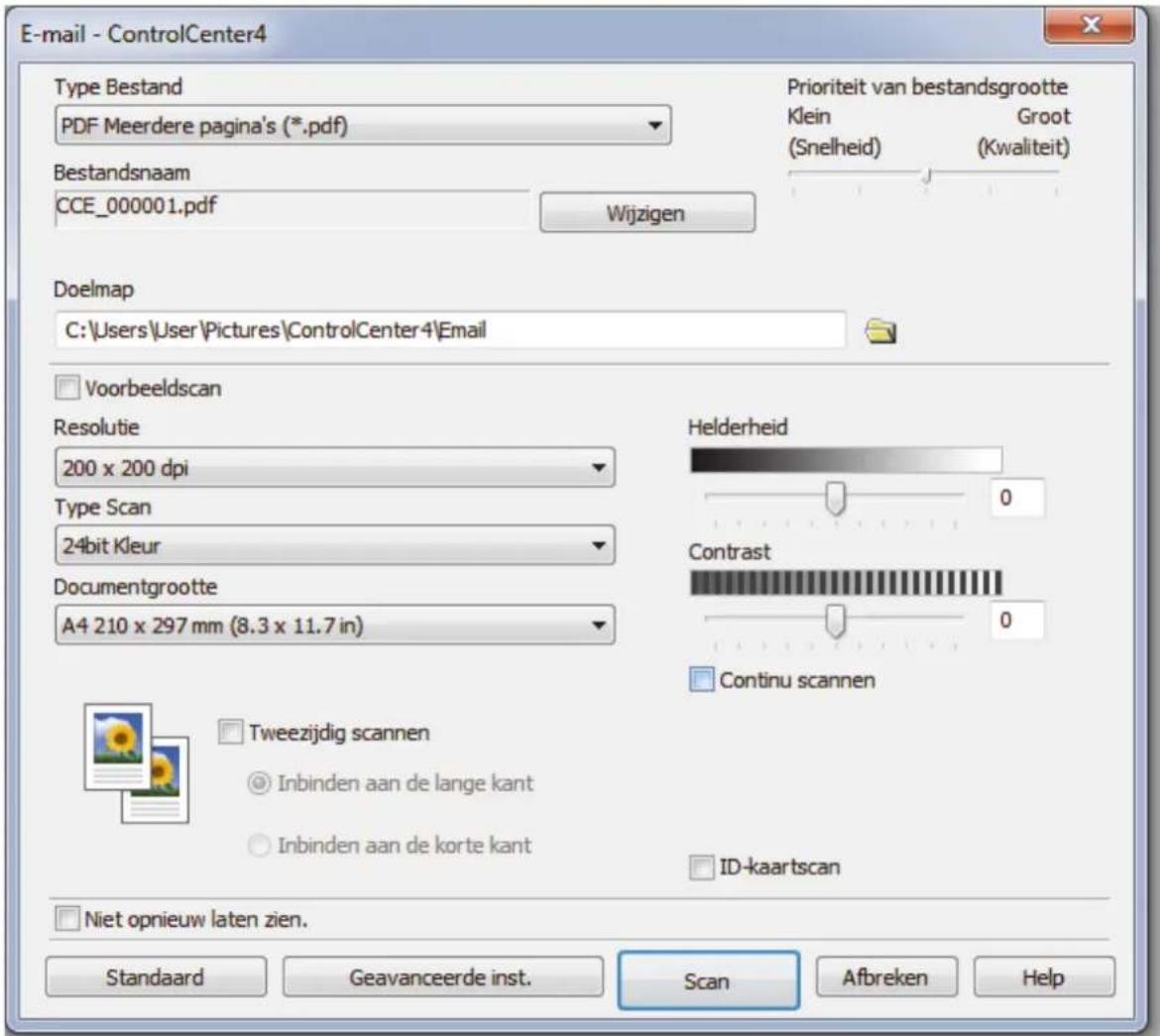 E-mail - ControlCenter4 Type Bestand PDF Meerdere pagina's (*.pdf) Bestandsnaam CCE_000001.pdf Wijzigen Prioriteit van bestandsgrootte Klein (Snelheid) Groot (Kwaliteit) Doelmap C:\Users\User\Pictures\ControlCenter4 Electron Voorbeeldscan Resolutie 200 x 200 dpi Type Scan 24bit Kleur Documentgrootte A4 210 x 297 mm (8.3 x 11.7 in) Helderheid Contrast Continu scannen Tweezijdig scannen Inbinden aan de lange kant Inbinden aan de korte kant ID-kaartscan Niet opnieuw laten zien. Standaard Geavanceerde inst. Scan Afbreken Help