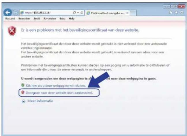 Er is een probleem met het beveiligingscertificaat van deze website. Het beveiligingscertificaat dat door deze website wordt gebruikt, is niet verleend door een vertrouwde certificeringssantie. Het beveiligingscertificaat dat door deze websta wordt gebruikt, is verleend aan een adres voor een andere website. Problemen met beveiligingscertificaten kunnen duiden op een poging om u informatie te ontfutselen of om informatie die u naar de server verzends te onderschappen. U wordt aangeraden om deze webpages te slad en het naar deze webpages te gaan. Kik hier als u deze webpages will sluiten. Doorgaan naar deze website (niet aanbevolen). Meer informatie