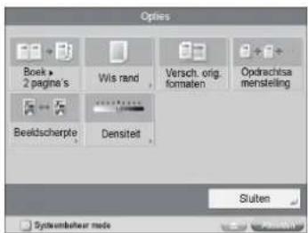 Options Boek 2 pages Wils rand Versch. origin formaten Opdrachsa mensleting Beeldscherpte Densiteit Sluiten Systembeisier mode