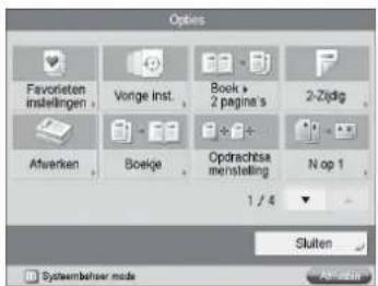 Options Favorieten instellingen Vorge inst. Book 2 pages 2-Zidig Afwerken Boeige Opdrachtsa menstelling N op 1 1 / 4 Sluiten Systembehser mode