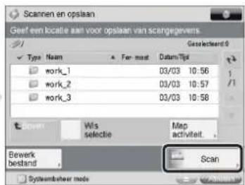 Scannen en opslaan Geef een locatie aan voor opslaan van scangegevers Type Naam For-mast Datum/Time work_1 03/03 10:56 work_2 03/03 10:57 work_3 03/03 10:58 Bewerk bestand Scan