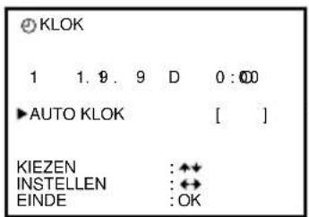 KLOK 1 1.9.9 D 0:00 ▶AUTO KLOK [ ] KIEZEN : ◆◆ INSTELLEN : ◆◆ EINDE : OK