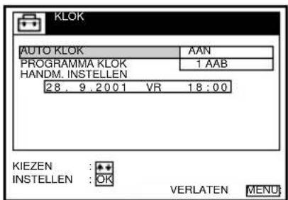 KLOK AUTO KLOK AAN PROGRAMMA KLOK 1 AAB HANDM. INSTELLEN 28. 9.2001 VR 18:00 KIEZEN : + INSTELLEN : OK VERLATEN MENU