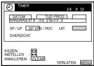 TIMER 28 .9 DI DATUM TIJD PROG. VANDAAG 519 :00 20k:00 3 SP / LP SP VPS / PDC UIT OVERZICHT KIEZEN : INSTELLEN : ANNULEREN : CLEAR VERLATEN MENU