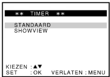 ** TIMER ** STANDAARD SHOWVIEW KIEZEN : ▲▼ SET : OK VERLATEN : MENU