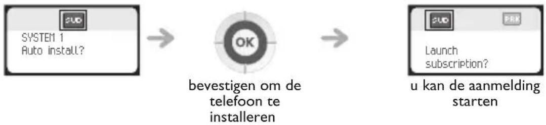 graph LR A["SYSTEM 1\nAuto install?"] --> B["bevestigen om de telefoon te installeren"] B --> C["u kan de aanmelding starten"] D["OK"] --> B E["Launch\nsubscription?"] --> C