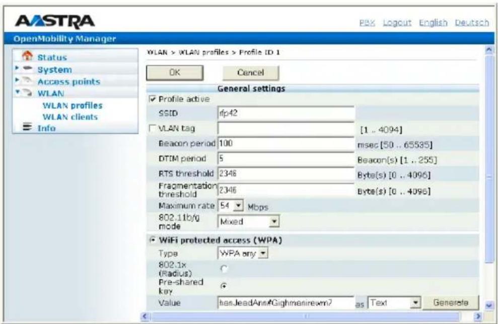 AASTRA PBX Logout English Deutsch OpenMobility Manager WLAN > WLAN profiles > Profile ID 1 Status System Access points WLAN WLAN profiles WLAN clients Info OK Cancel General settings Profile active SSID fp42 VLAN tag [1 .. 4094] Beacon period 100 msec[50 .. 65535] DTIM period 5 Beacon(s) [1 .. 255]…