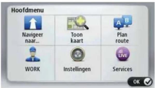Hoofdmenu Navigeer naar... Toon kaart Plan route WORK Instellingen Services