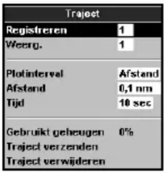 Traject Registreren 1 Weerg. 1 Plotinterval Afstand Afstand 0,1 nm Tijd 10 sec Gebruikt geheugen 0% Traject verzenden Traject verwijderen