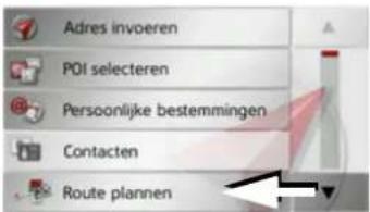 Adres invoeren POI selecteren Persoonlijke bestemmingen Contacten Route plannen
