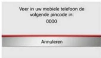 Voer in uw mobiele telefoon de volgende pincode in: 0000 Annuleren