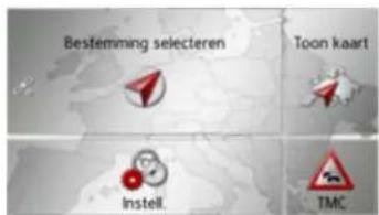 Bestemming selecteren Toon kaart Instell. TMC